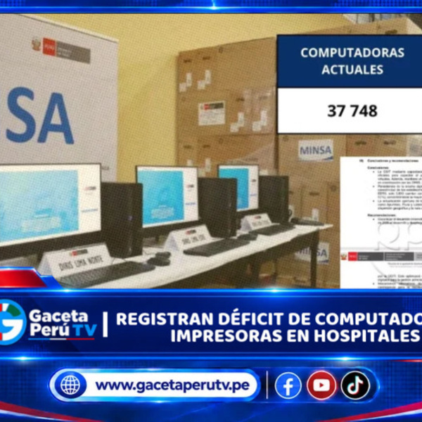 Lima: Registran déficit de computadoras e impresoras en hospitales