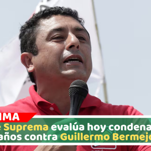 Corte Suprema evalúa hoy condena de 15 años contra Guillermo Bermejo
