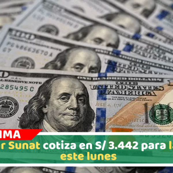 El dólar Sunat cotiza en S/ 3.442 para la venta este lunes