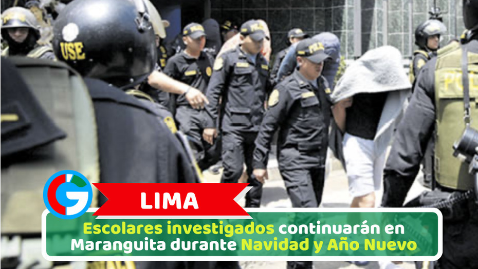 Lima: Escolares investigados continuarán en Maranguita durante Navidad y Año Nuevo