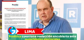 Lima: Proética cuestiona reelección encubierta ante autoridades electorales