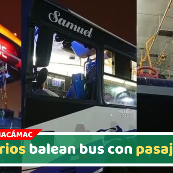 Sicarios balean bus con pasajeros