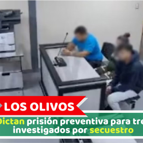 Los Olivos: Dictan prisión preventiva para tres investigados por secuestro