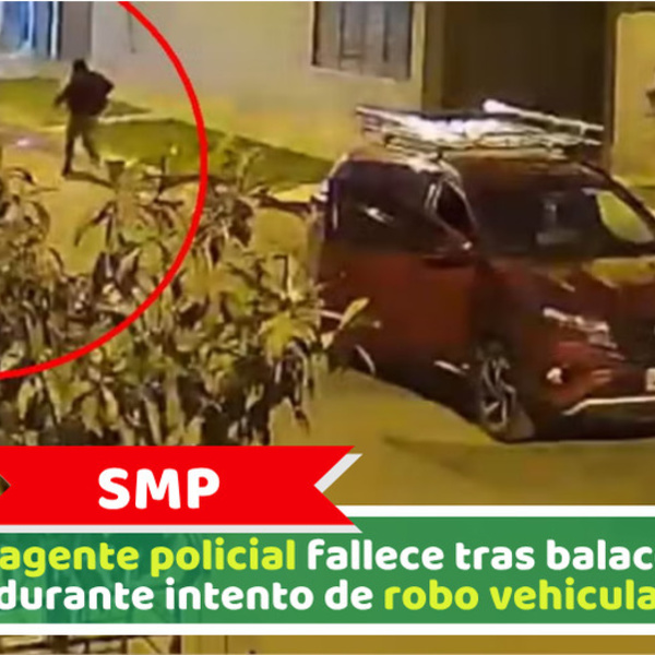 SMP: Exagente policial fallece tras balacera durante intento de robo vehicular