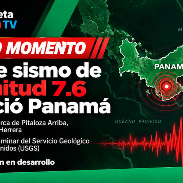 Sismo de magnitud 7.6 remeció Panamá, según reporte del USGS