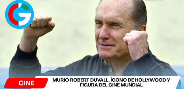 Murió Robert Duvall, ícono de Hollywood y figura del cine mundial