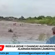 Ríos La Leche y Chancay alcanzan nivel rojo y alarman región Lambayeque