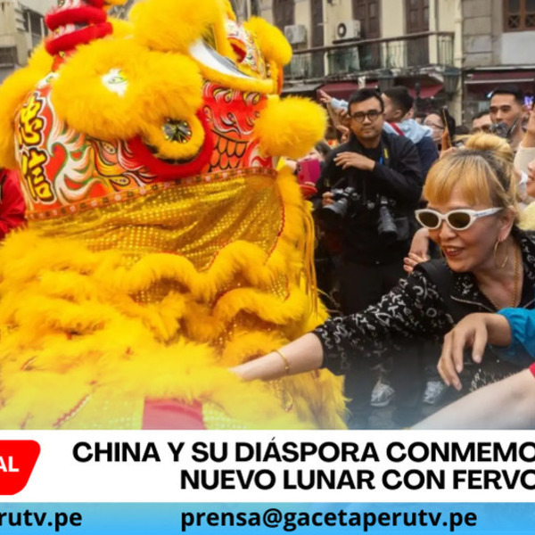 China y su diáspora conmemoran Año Nuevo Lunar con fervor