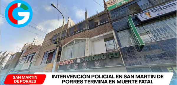 Mujer muere al caer desde tercer piso durante intervención policial en San Martín de Porres
