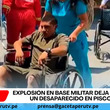 Explosión en base militar deja heridos y un desaparecido en Ica
