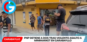 PNP detiene a dos tras violento asalto a minimarket en Carabayllo
