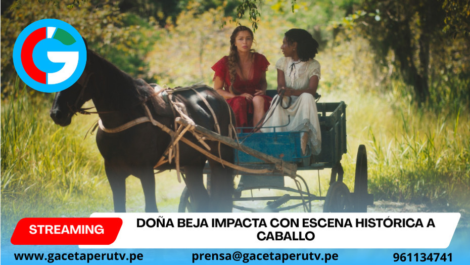 'Doña Beja': giros y una escena emblemática de Beja a caballo marcan los próximos capítulos de la telenovela