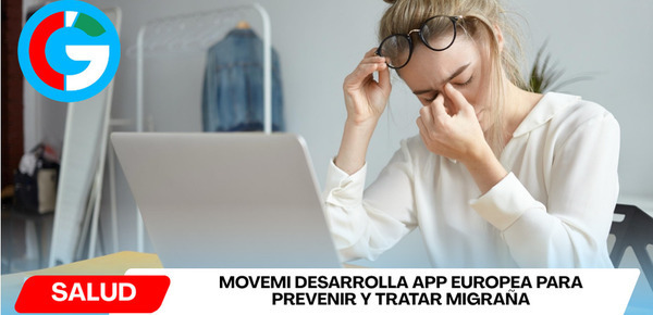 La Universidad Europea de Valencia lidera la investigación de Movemi, un proyecto europeo para combatir la Migraña con tecnología y fisioterapia