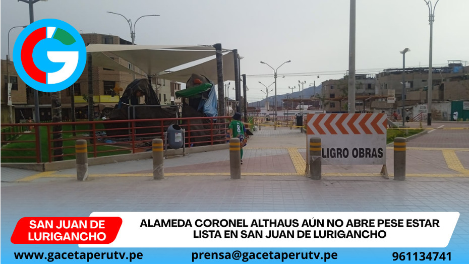 Alameda Coronel Althaus aún no abre pese estar lista en San Juan de Lurigancho