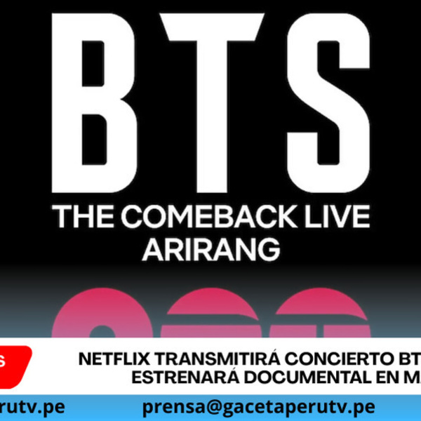 Netflix transmitirá concierto BTS en vivo y estrenará documental en marzo