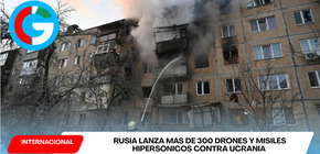 Rusia lanza más de 300 drones y misiles hipersónicos contra Ucrania