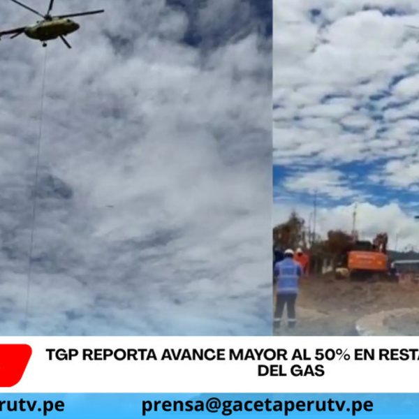 TGP reporta avance mayor al 50% en restablecimiento del gas