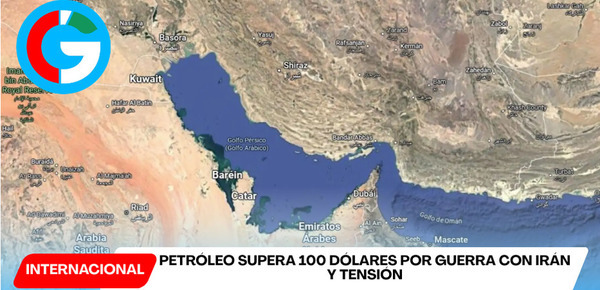 Petróleo supera 100 dólares por guerra con Irán y tensión