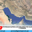 Petróleo supera 100 dólares por guerra con Irán y tensión