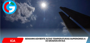 Senamhi advierte altas temperaturas superiores a 35 grados en Ica