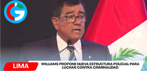 Williams propone transformar la PNP para combatir la criminalidad