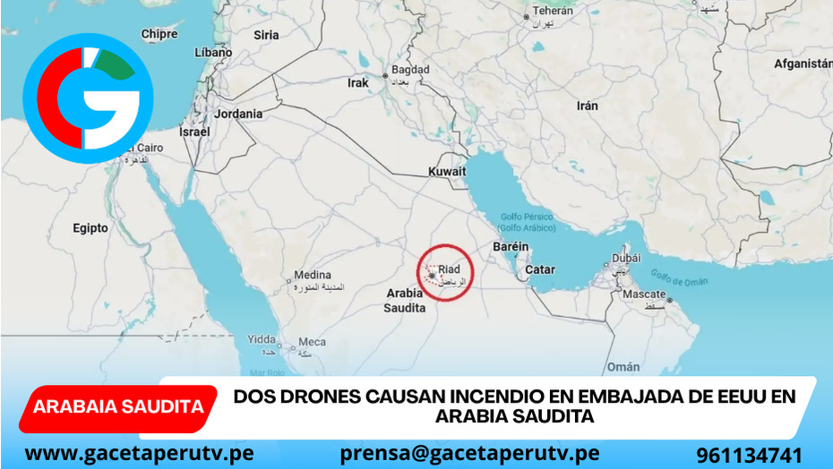 Drones impactan embajada de Estados Unidos en Riad provocando incendio