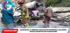Violento choque deja muertos y heridos en El Infiernillo Huarochirí