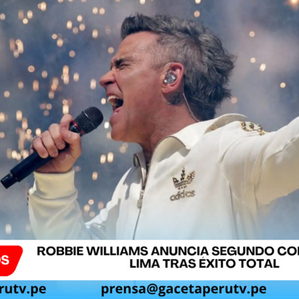 Robbie Williams anuncia segundo concierto en Lima tras éxito total  Subtítulo: