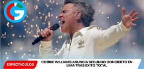 Robbie Williams anuncia segundo concierto en Lima tras éxito total  Subtítulo:
