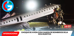 Choque de avión con camión de bomberos deja dos muertos