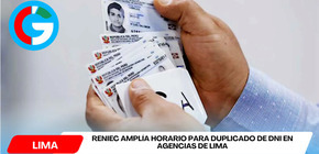 Reniec amplía horario para duplicado de DNI en agencias de Lima