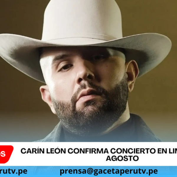 Carín León confirma concierto en Lima este 6 de agosto