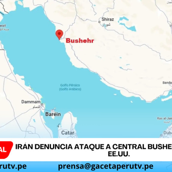 Irán denuncia ataque a central Bushehr y acusa a EE.UU.