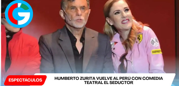 Humberto Zurita vuelve al Perú con comedia teatral El Seductor