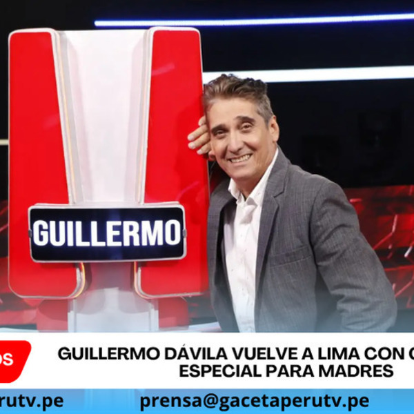 Guillermo Dávila vuelve a Lima con concierto especial para madres