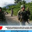 Abaten a dos terroristas en operativo militar en el VRAEM Ayacucho