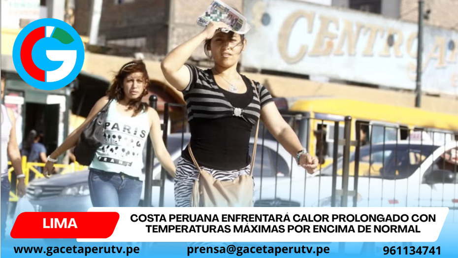 SENAMHI advierte nuevas altas temperaturas que impactarán toda la costa peruana