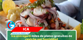 Ica entregará miles de platos gratuitos de ceviche por festividad