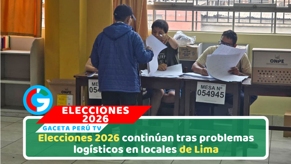 JNE amplía votación tras fallas en instalación de mesas en Lima