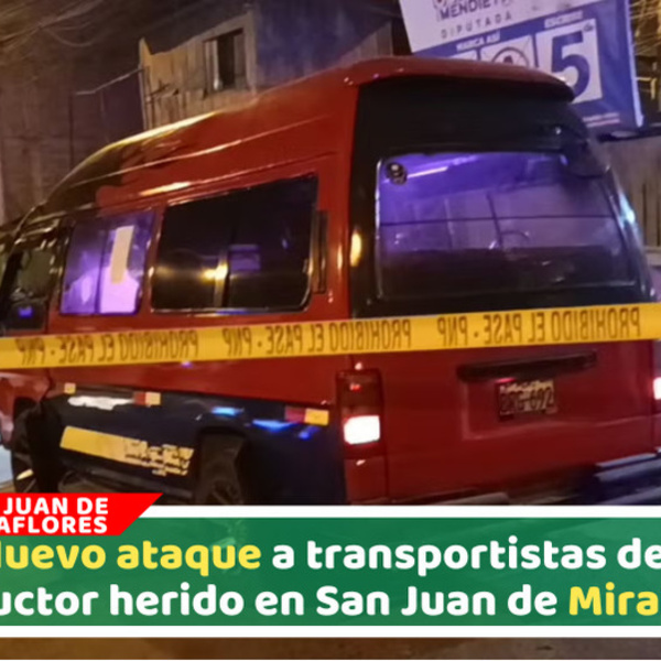 Balean a conductor de Los Rojitos en ataque armado en SJM