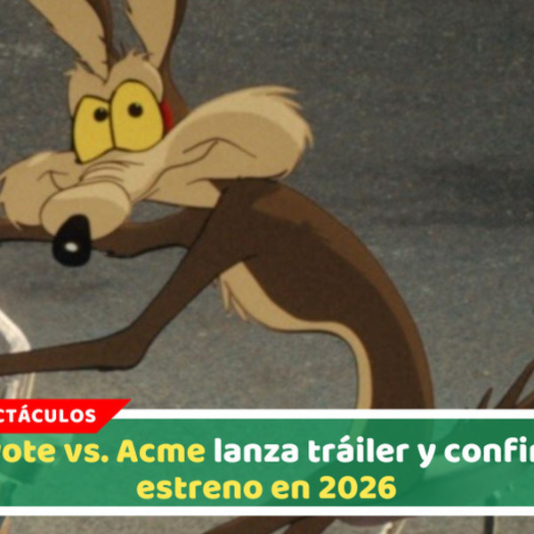  Coyote vs. Acme lanza tráiler y confirma estreno en 2026