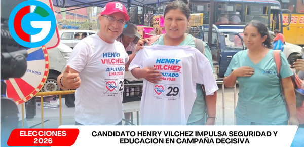 Candidato Henry Vilchez refuerza campaña con propuestas de seguridad y educación