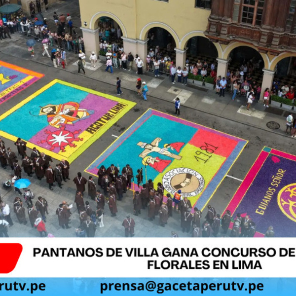 Pantanos de Villa gana concurso de alfombras florales en Lima