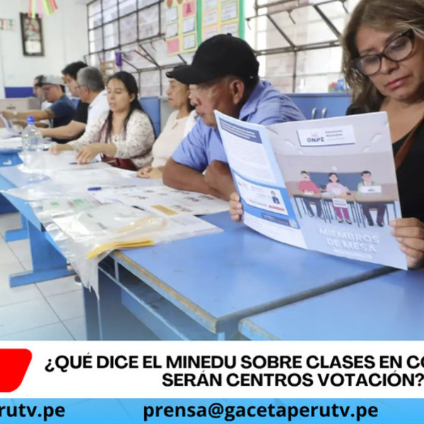 ¿Qué dice el Minedu sobre clases en colegios que serán centros votación?