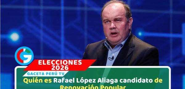 Rafael López Aliaga y su trayectoria en las elecciones 2026