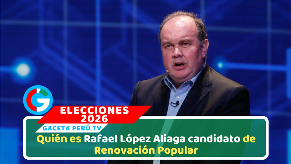 Rafael López Aliaga y su trayectoria en las elecciones 2026