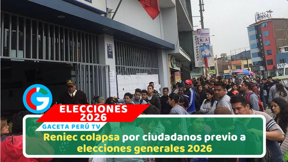 Largas colas en Reniec a cuatro días de elecciones 2026