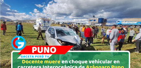 Accidente en vía Interoceánica deja un muerto y varios heridos en Puno