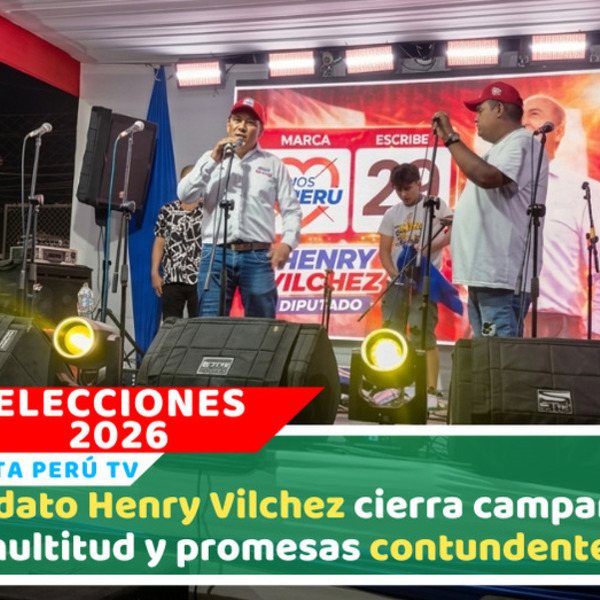 Multitud respalda cierre de campaña del candidato Henry Vilchez en Comas