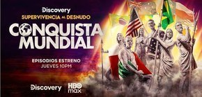 No te puedes perder el estreno de supervivencia al desnudo: Conquista mundial, este jueves en Discovery y HBO MAX